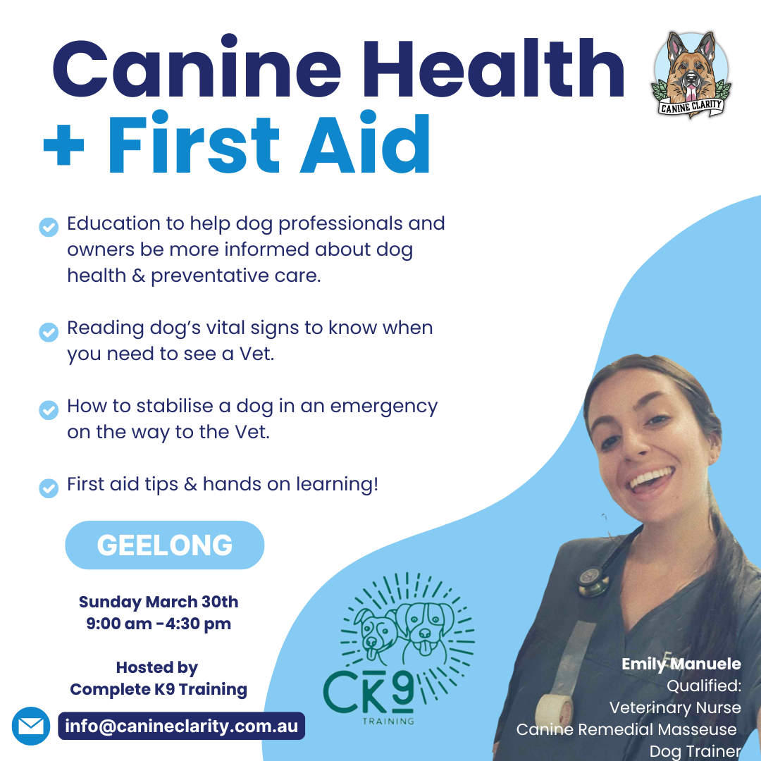Canine Clarity Canine Health & First Aid Seminar