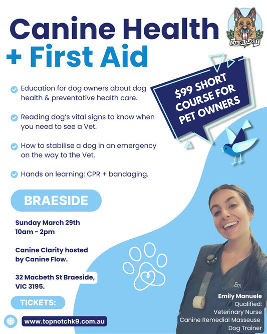 Canine Clarity Canine Health & First Aid 101 Seminar